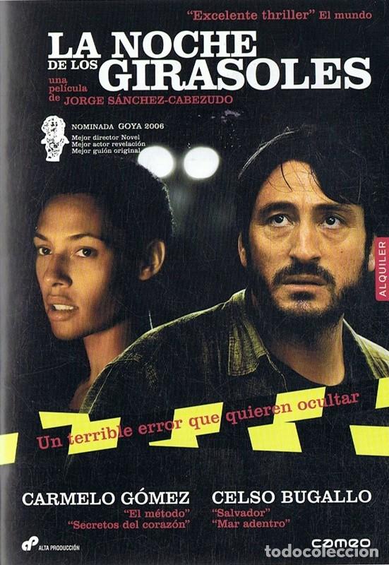 Cin&eacute;ma: LA NOCHE DE LOS GIRASOLES CARMELO G&Oacute;MEZ