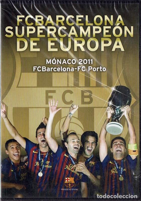 Cinema: F.C BARCELONA SUPERCAMPE&Oacute;N DE EUROPA M&Oacute;NACO 2011 (PRECINTADO)