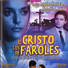 Cine: EL CRISTO DE LOS FAROLES ANTONIO MOLINA