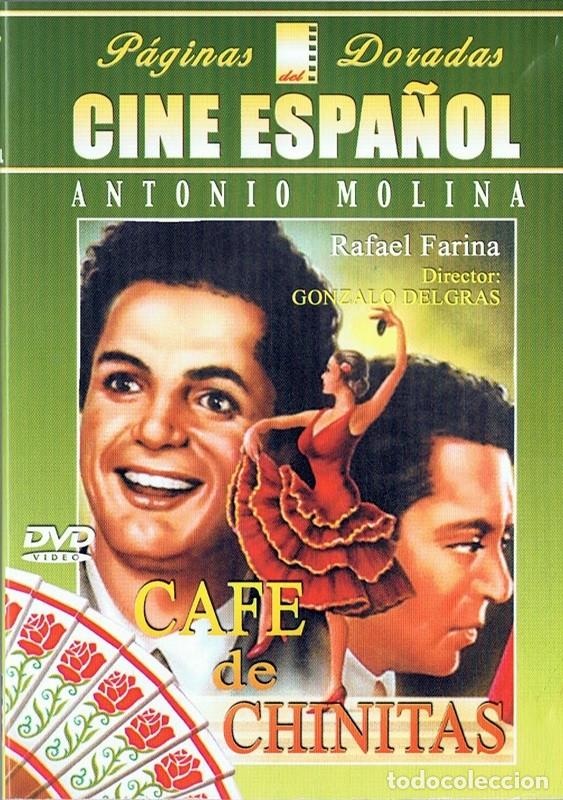 Cine: CAFE DE CHINITAS ANTONIO MOLINA - Foto 1