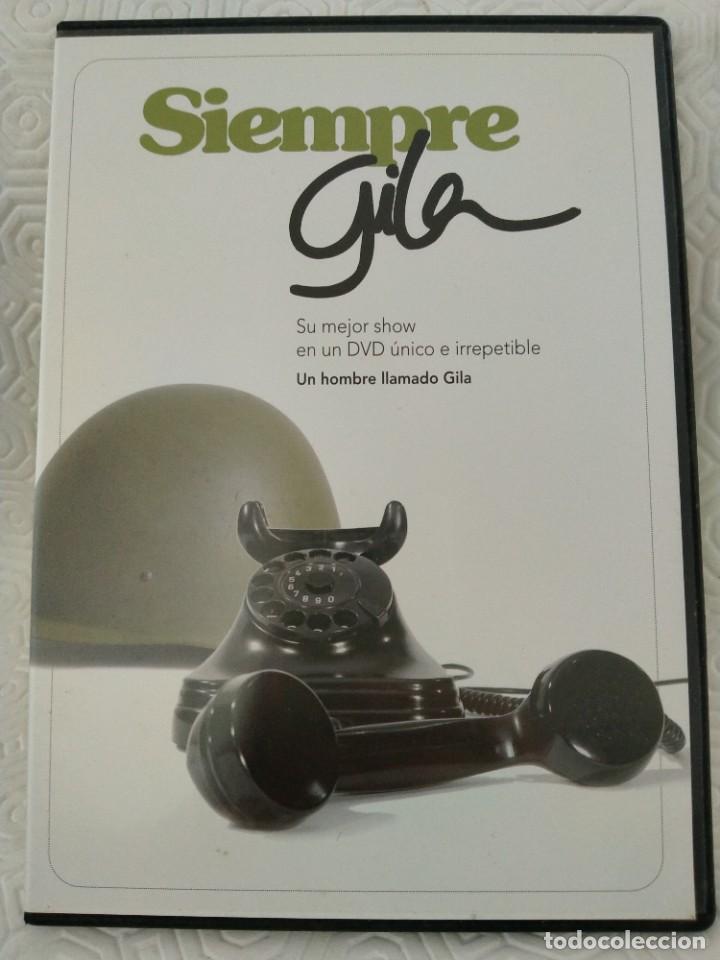 Cin&eacute;ma: SIMEPRE GILA. DVD DEL MEJOR SHOW DE GILA. UN HOMBRE LLAMADO GILA. 60 MINUTOS.