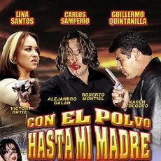 Cine: CON EL POLVO HASTA MI MADRE - LINA SANTOS, CARLOS SAMPERIO DVD NUEVO CINE MEXICANO