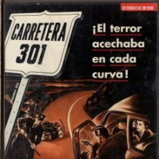 Cine: CARRETERA 301 DVD - LA OSADIA Y VIOLENCIA DE ESTOS ATRACADORES NO CONOCIA LIMITES