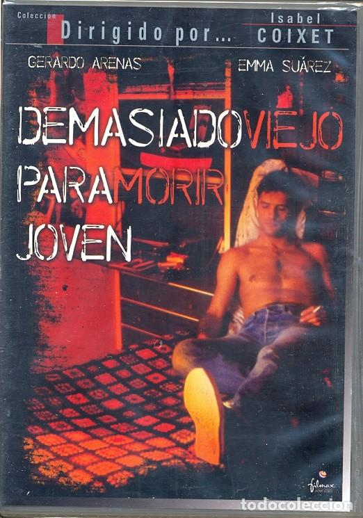 Cine: DEMASIADO VIEJO PARA MORIR JOVEN DVD (I. COIXET) ALGUNOS SUE&Ntilde;AN MAS ALLA DE SUS POSIBILIDADES