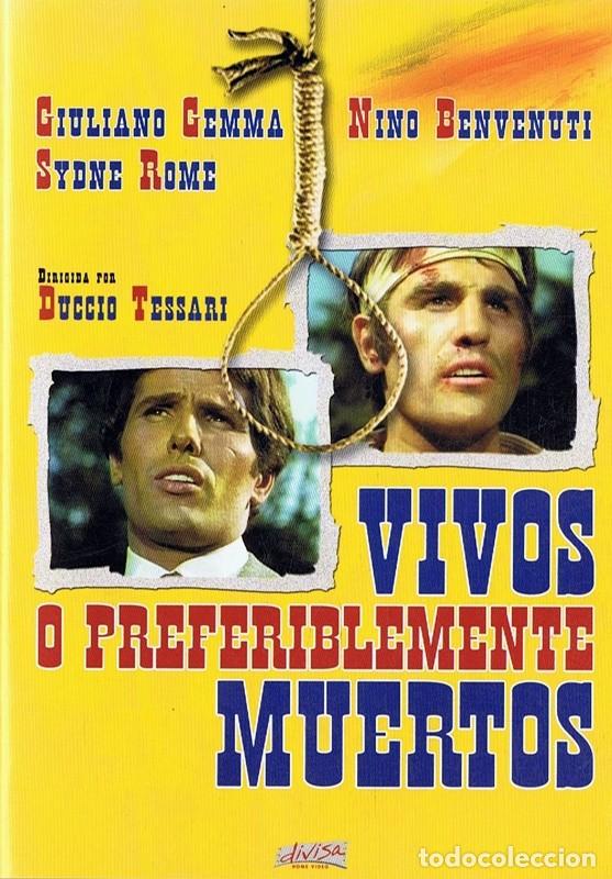 Cinema: VIVOS O PREFERENTEMENTE MUERTOS GIULIANO GEMMA