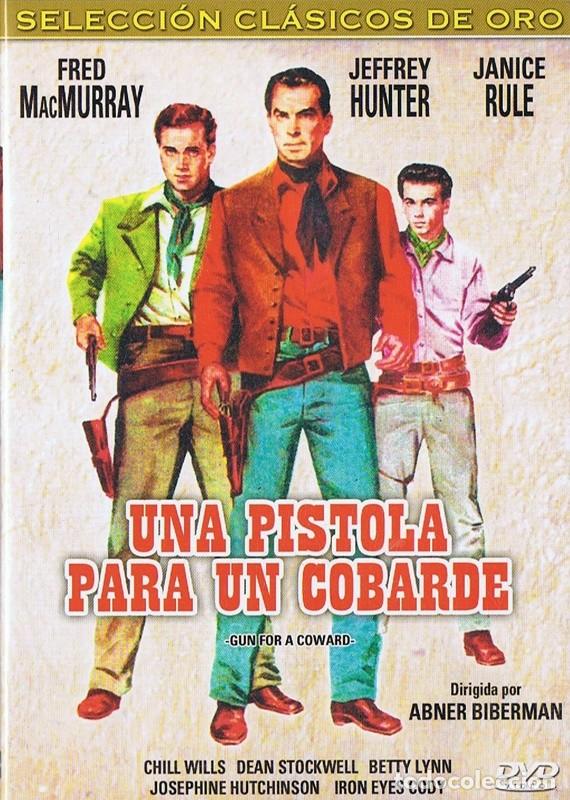 Cinema: UNA PISTOLA PARA UN COBARDE FRED MACMURRAY