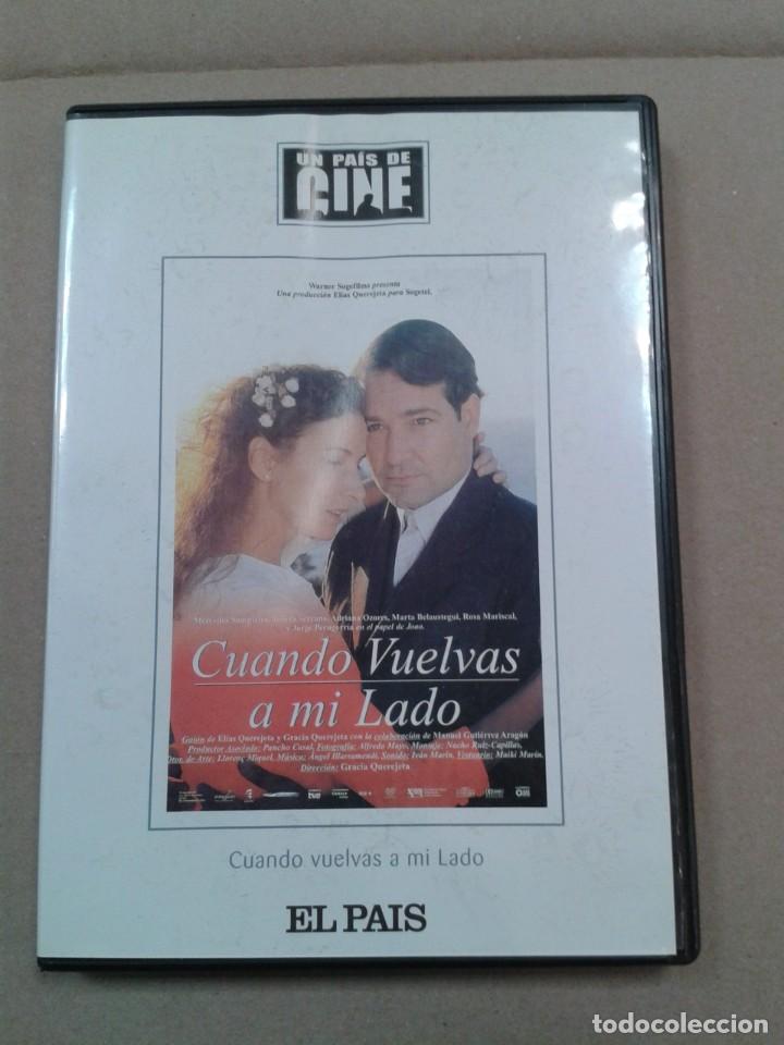 Kino: CUANDO VUELVAS A MI LADO. UN PAIS DE CINE