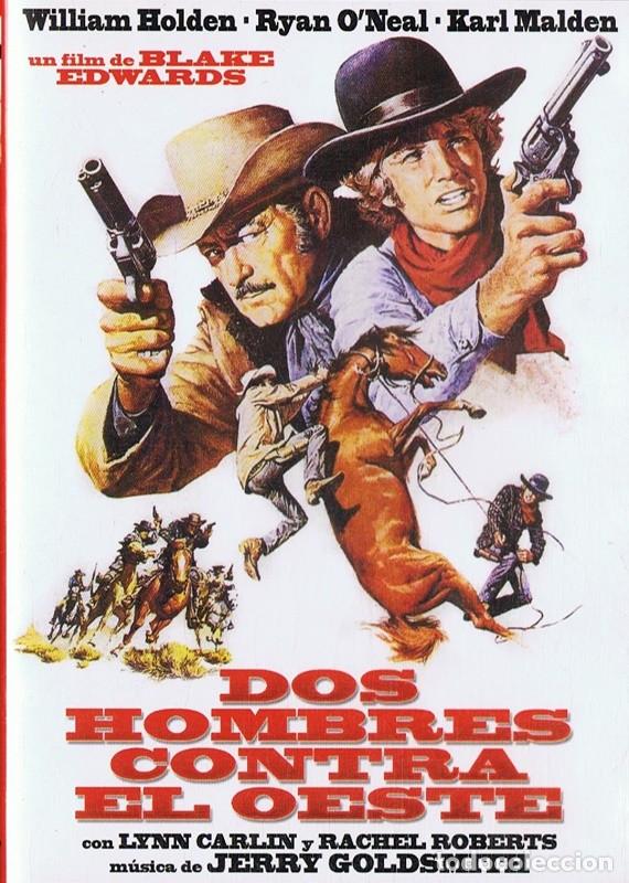 Cin&eacute;ma: DOS HOMBRES CONTRA EL OESTE WILLIAM HOLDEN