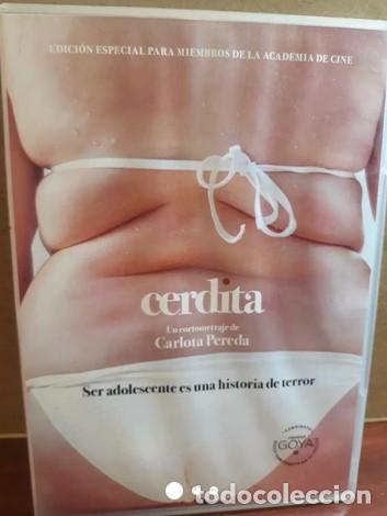 Cinema: CERDITA....EDICION ESPECIAL ACADEMICOS.. candidata a premios Goya.