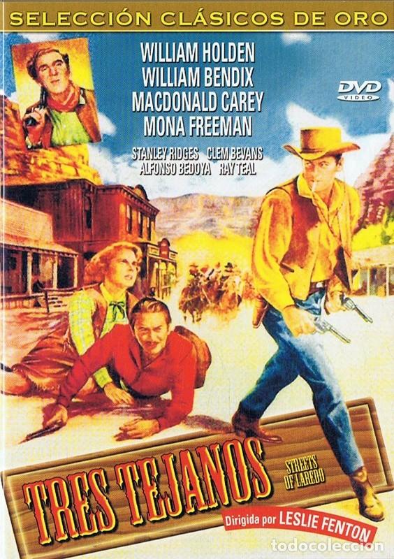 Cin&eacute;ma: TRES TEJANOS WILLIAM HOLDEN