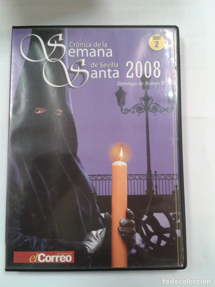 Cinema: CRONICA DE LA SEMANA SANTA DE SEVILLA 2008. VOLUMEN 2 DOMINGO DE RAMOS