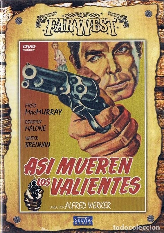Cinema: AS&Iacute; MUEREN LOS VALIENTES FRED MACMURRAY