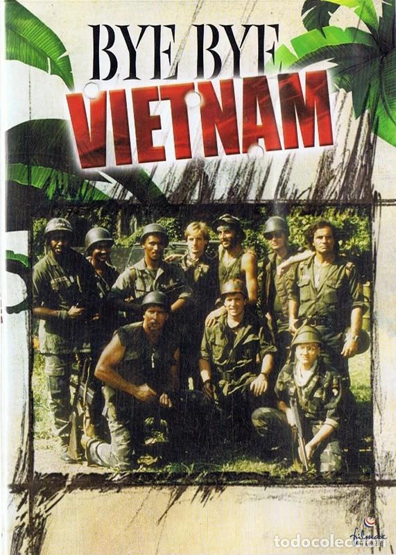 BYE BYE VIETNAM