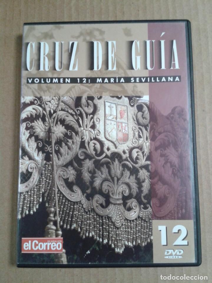 Cine: CRUZ DE GUIA. VOLUMEN 12: MARIA SEVILLANA.