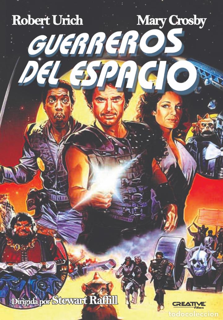 Cine: GUERREROS DEL ESPACIO