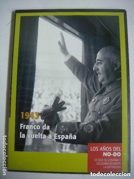 Kino: D.V.D. DE LOS A&Ntilde;OS DEL NODO-- 1943 FRANCO DA LA VUELTA A ESPA&Ntilde;A.