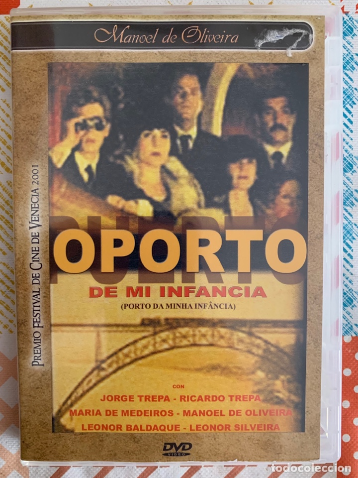 Cin&eacute;ma: Oporto de mi infancia (Manoel de Oliveira, 2001)