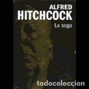 Cine: LA SOGA (DVD + LIBRO) Director: Alfred Hitchcock Actores: James Stewart, Dick Hogan, John Dall
