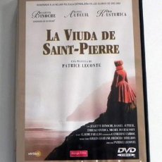 Cine: LA VIUDA DE SAINT-PIERRE DVD PELÍCULA JULIETTE BINOCHE DANIEL AUTEUIL EMIR KUSTURICA P. LECONTE ISLA. Lote 297898233