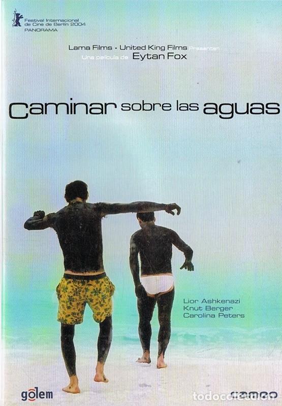 Cin&eacute;ma: CAMINAR SOBRE LAS AGUAS DE EYTAN FOX