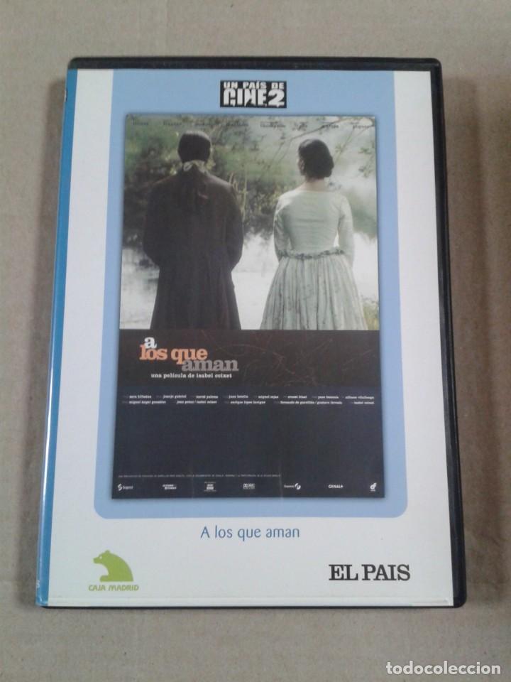 Cinema: A LOS QUE AMAN. DVD.