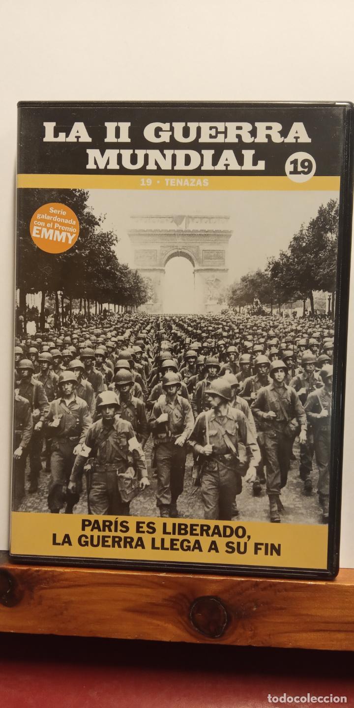 Cin&eacute;ma: DVD. 19. TENAZAS. PAR&Iacute;S ES LIBERADO, LA GUERRA LLEGA A SU FIN. LA II GUERRA MUNDIAL