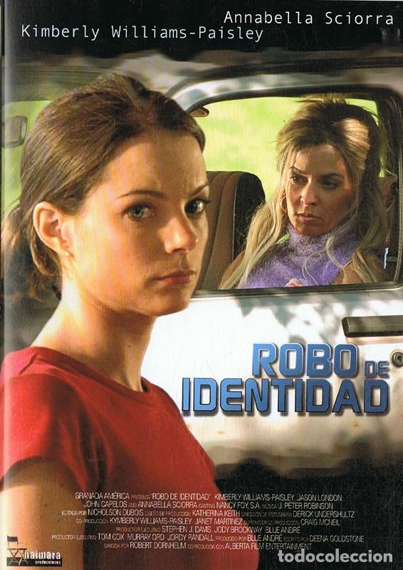 Cinema: ROBO DE IDENTIDAD ANNABELLA SCIORRA