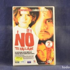 Cine: NO TE FALLARÉ - DVD. Lote 311920623