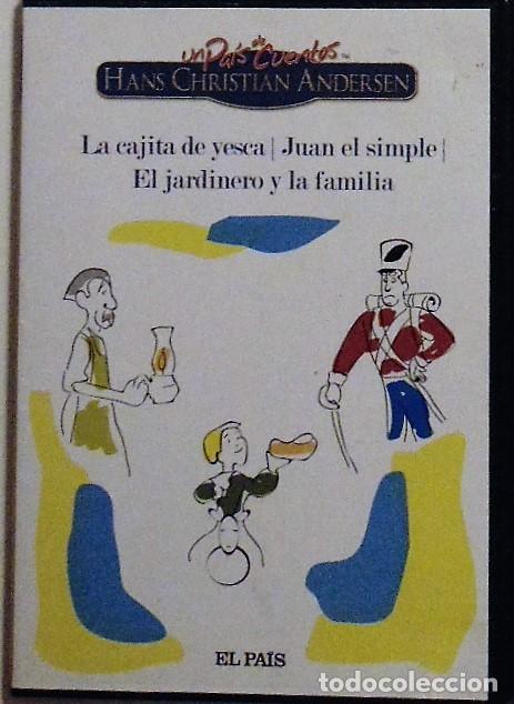 Cine: Cuentos HANS CHRISTIAN ANDERSEN: la cajita de yesca &ndash; Juan el simple &ndash; El jardinero y la familia