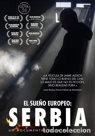 Kino: El sue&ntilde;o europeo: Serbia ** DE Jaime Alekos ** PREMIADO ***