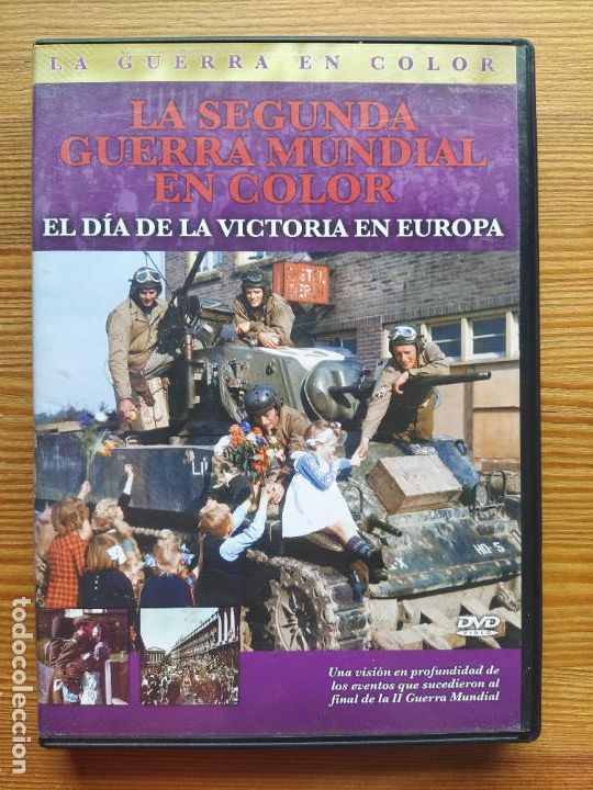 Cinema: DVD EL DIA DE LA VICTORIA EN EUROPA - LA SEGUNDA GUERRA MUNDIAL EN COLOR (036)