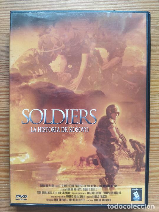 Cine: DVD SOLDIERS - LA HISTORIA DE KOSOVO (Y5)