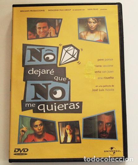 Cine: NO DEJAR&Eacute; QUE NO ME QUIERAS DVD PEL&Iacute;CULA COMEDIA PONCE RISUE&Ntilde;O SAN JUAN SACCONE ACOSTA L&Iacute;O D PAREJAS