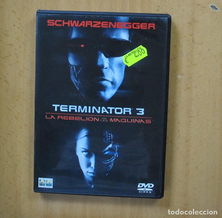 Cine: TERMINATOR 3 LA REBELION DE LAS MAQUINAS - DVD