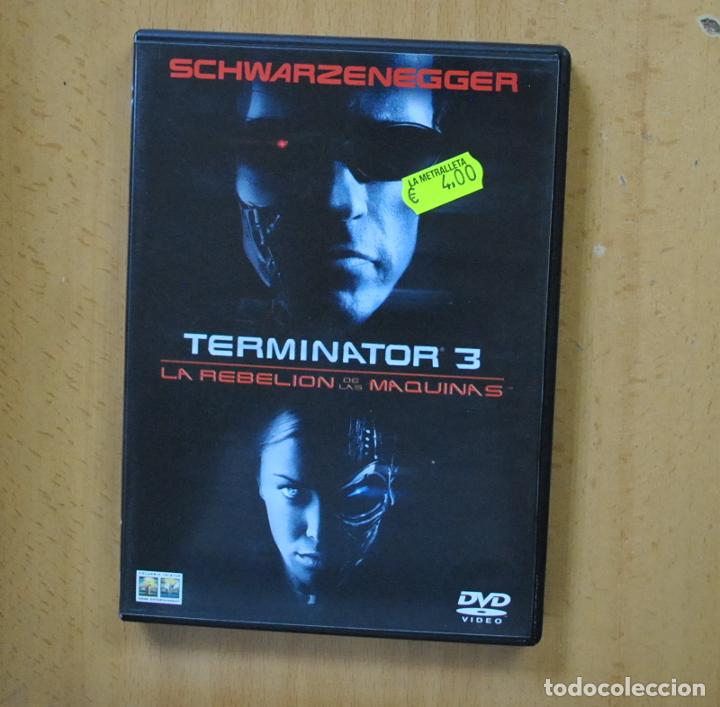 Cine: TERMINATOR 3 LA REBELION DE LAS MAQUINAS - DVD