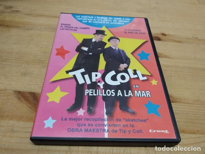 Cine: TIP Y COLL - PELILLOS A LA MAR - Foto 1