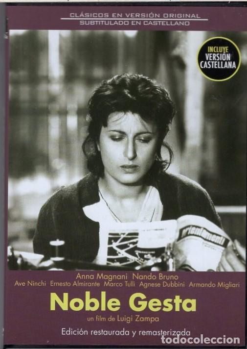 Kino: NOBLE GESTA DVD (ANNA MAGNANI) PELEAR&Aacute; POR LA GENTE DEL BARRIO..PERO NO PUEDE CONSEGUIR EL AMOR