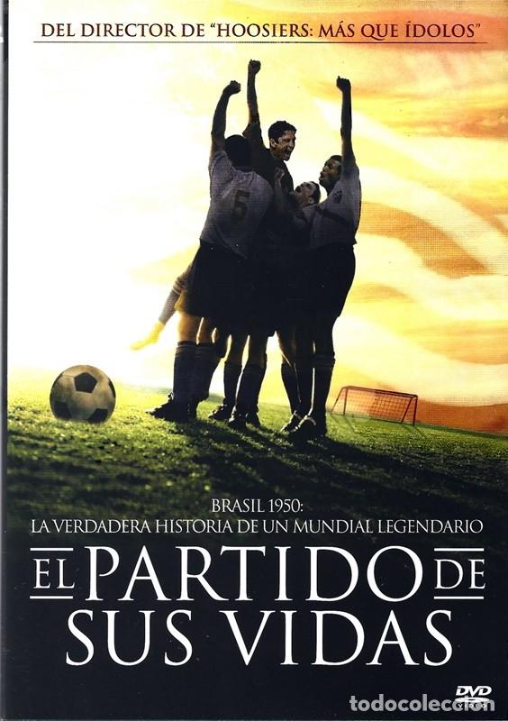 Cine: EL PARTIDO DE SUS VIDAS