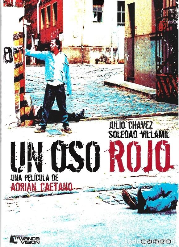 Cine: UN OSO ROJO JULIO CHAVEZ
