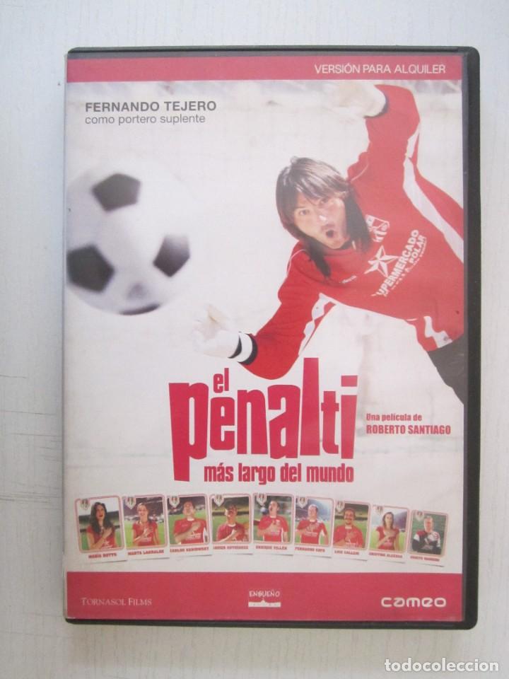 Cine: (191) DVD EL PENALTI MAS LARGO DEL MUNDO