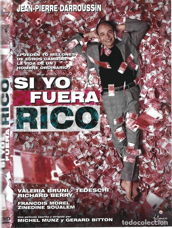 Kino: SI YO FUERA RICO JEAN - PIERRE DARROUSSIN