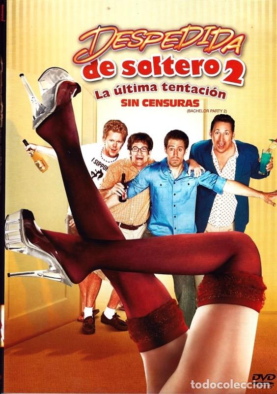 Kino: DESPEDIDA DE SOLTERO 2 LA &Uacute;LTIMA TENTACI&Oacute;N SIN CENSURAS
