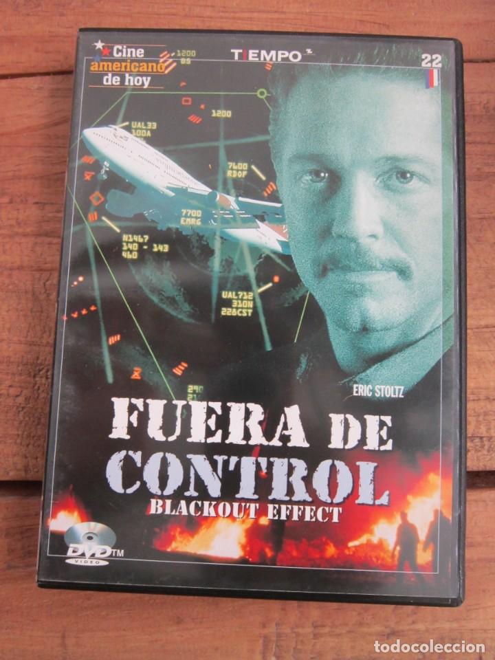 Cinema: FUERA DE CONTROL (BLACKOUT EFFECT). ERIC STOLZ DVD