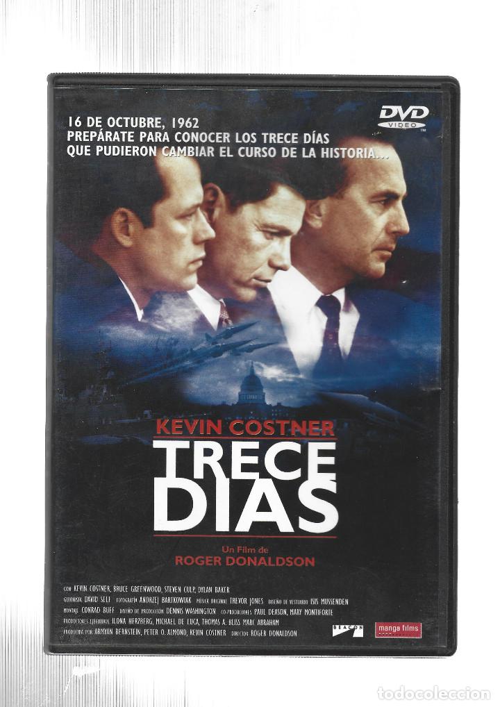 Cin&eacute;ma: TRECE DIAS-KEVIN COSTNER