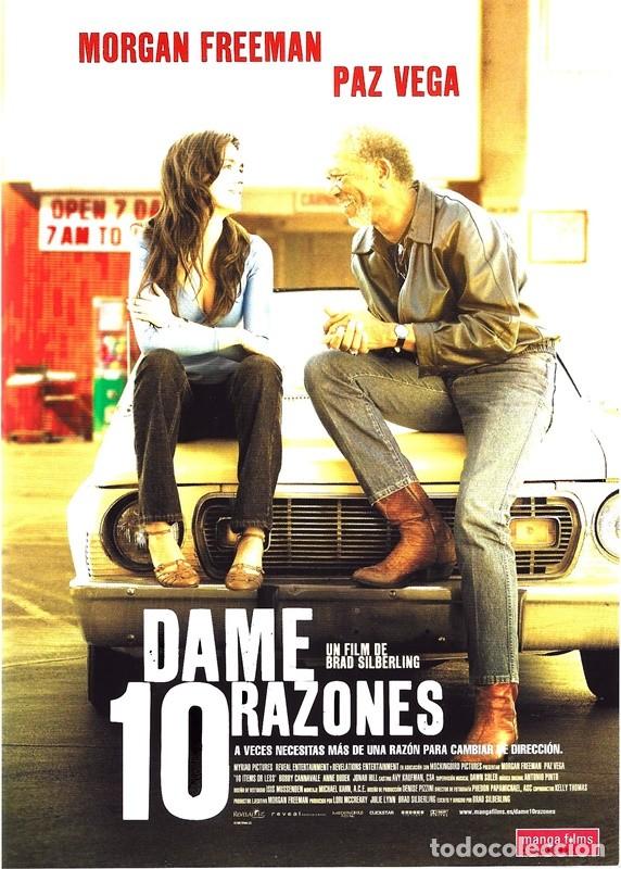 Kino: DAME 10 RAZONES MORGAN FREEMAN & PAZ VEGA