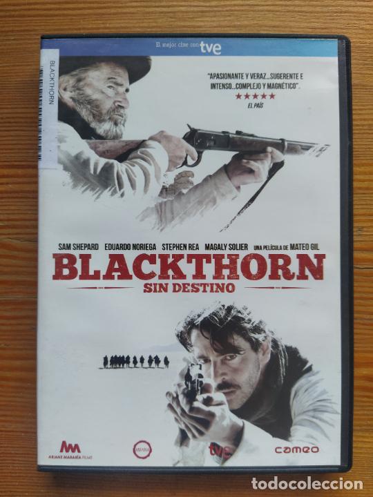 Cin&eacute;ma: DVD BLACKTHORN - SIN DESTINO - EDUARDO NORIEGA (R6)