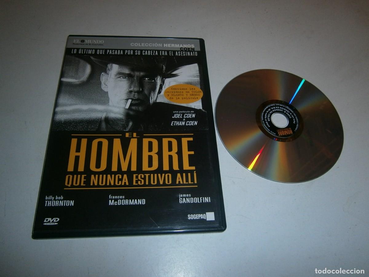 Cine: EL HOMBRE QUE NUNCA ESTUVO ALLI DVD JOEL COEN & ETHAN COEN