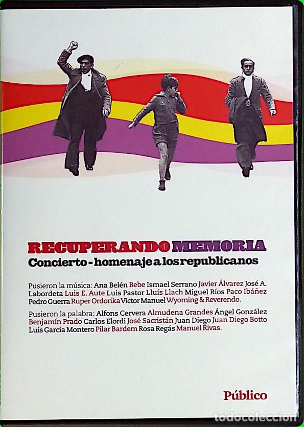 Cine: Recuperando memoria, concierto homenaje a los republicanos - Rivas Vaciamadrid 25-6-2004