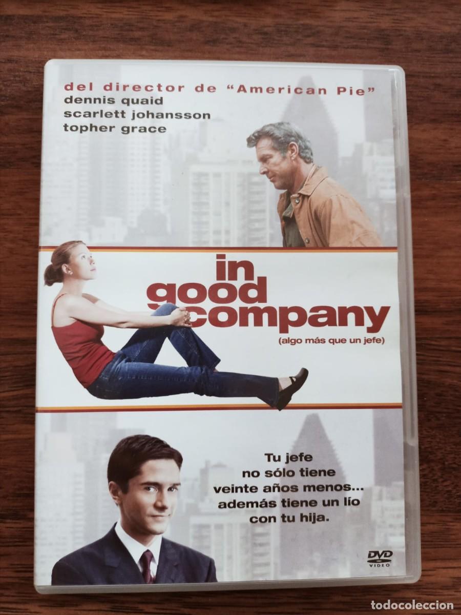 Cin&eacute;ma: DVD IN GOOD COMPANY. Scarlett Johansson, Dennis Quaid