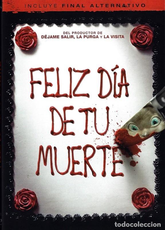 Cin&eacute;ma: FELIZ D&Iacute;A DE TU MUERTE